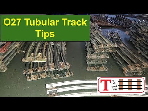 O27 Tubular Track Tips: Building The New Layout