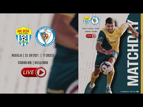 Bijelo Brdo Livestream NK BSK - NK KUSTOŠIJA, 2 HNL, 33. Kolo