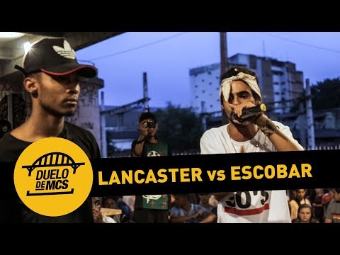 Lancaster vs Escobar (Semifinal) - Tradicional - Duelo de MCs - 15/04/18