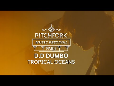 D.D Dumbo | "Tropical Oceans" | Pitchfork Music Festival Paris 2014 | PitchforkTV