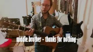 thanks for nothing (middle brother cover)