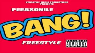 Peersonile - BANG! - [Freestyle] - Young Thug - 