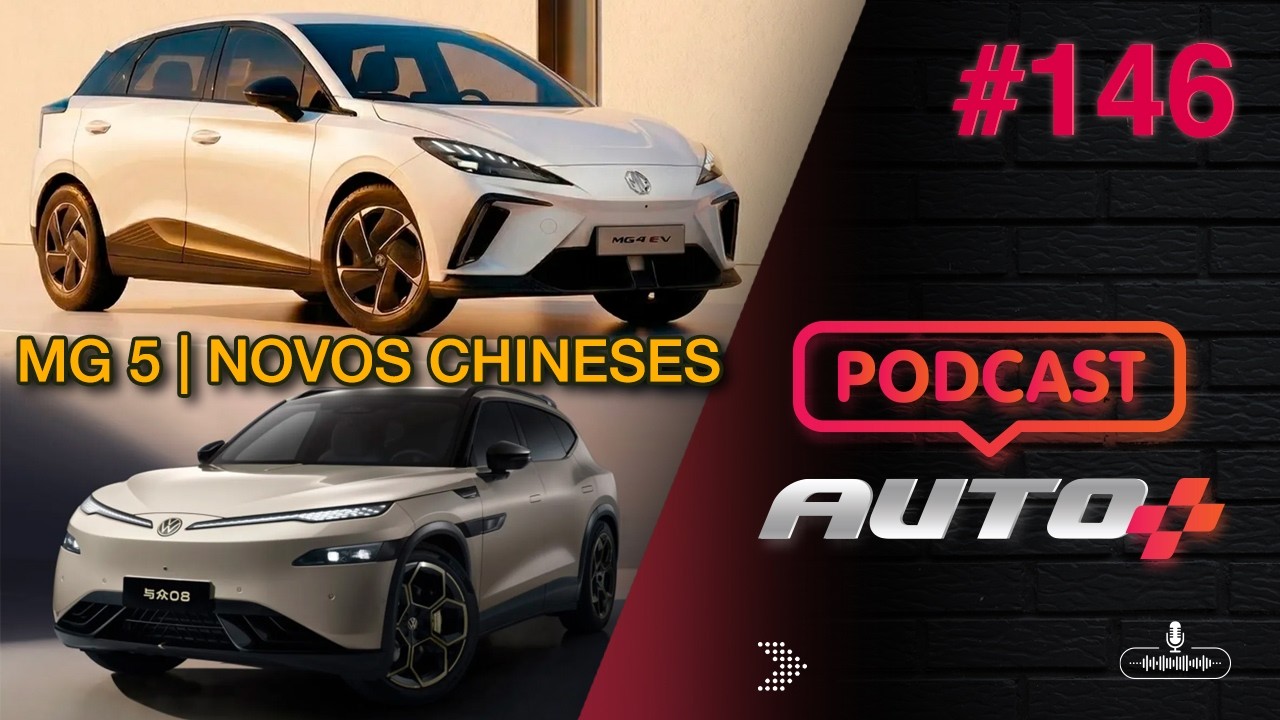 Auto+ Podcast #146 - Nova Invasão Chinesa?! Novos SUVs Inéditos no Brasil!