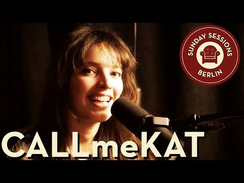 CALLmeKAT ”Cities We Won’t See Again” (Live Version) Sunday Sessions Berlin