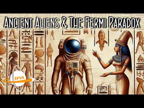 Ancient Aliens & the Fermi Paradox