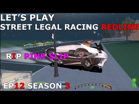 Let's Play Street Legal Racing Redline S3 - EP12 - RIP S15??