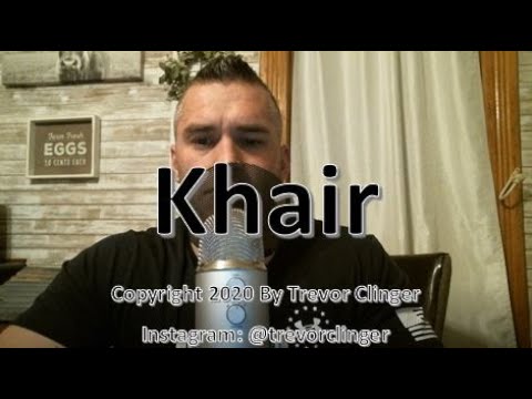 How To Pronounce Khair