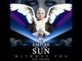 Empire Of The Sun - Without You 