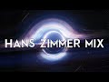 Hans Zimmer - Time & Cornfield Chase | CINEMATIC MIX