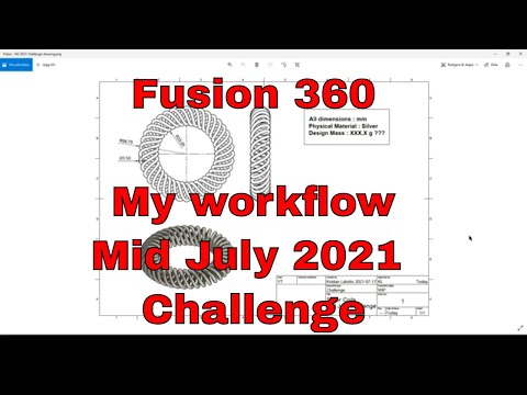Fusion 360 - Mid July 2021 Challenge My Workflow