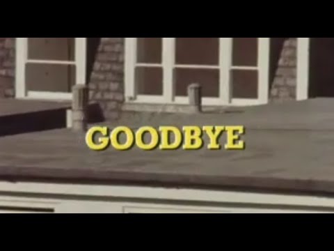 Play for Today - Goodbye (1975) by Hugh Whitemore & Gavin Millar