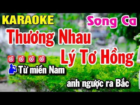 Karaoke Thương Nhau Lý Tơ Hồng Song Ca ( Cha Cha ) Nhạc Sống Dễ Hát