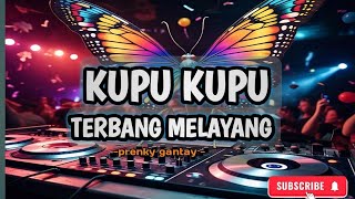 Download lagu DJ KUPU KUPU TERBANG MELAYANG || DJ VIRAL TIKTOK TERBARU 🎧 mp3 Download lagu DJ KUPU KUPU TERBANG MELAYANG || DJ VIRAL TIKTOK TERBARU 🎧 mp3