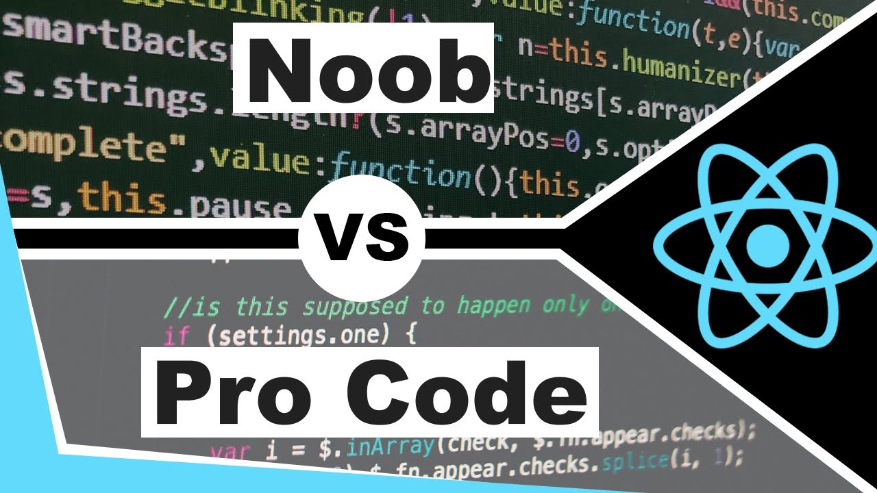 Junior Vs Senior Code - How To Write Better Code As A Web Developer - React