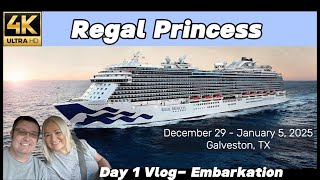 Exploring Regal Princess | Embarkation Day 1 | Galveston, TX 12/29/24 🚢
