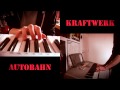 Autobahn - Kraftwerk "Synth" Cover + solo 