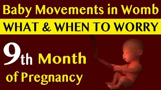9 Month Pregnancy Baby Movements || What To Track For Baby Movements in 37 to 40 Weeks Of Pregnancy