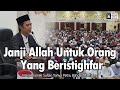 Janji Allah Untuk Orang Yang Beristighfar Ustadz Abdul Somad