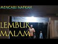 LEMBUR MALAM