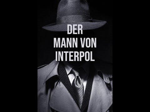 Der Mann von Interpol E07 - Auf falscher Fährte