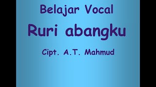 Download lagu VOCAL RURI ABANGKU  Cipt.A.T. Mahmud mp3