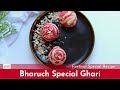 Ghari Workshop How To Make Bharuch Special Phool Ghari घारी रेसिपी Chandi Padva 
