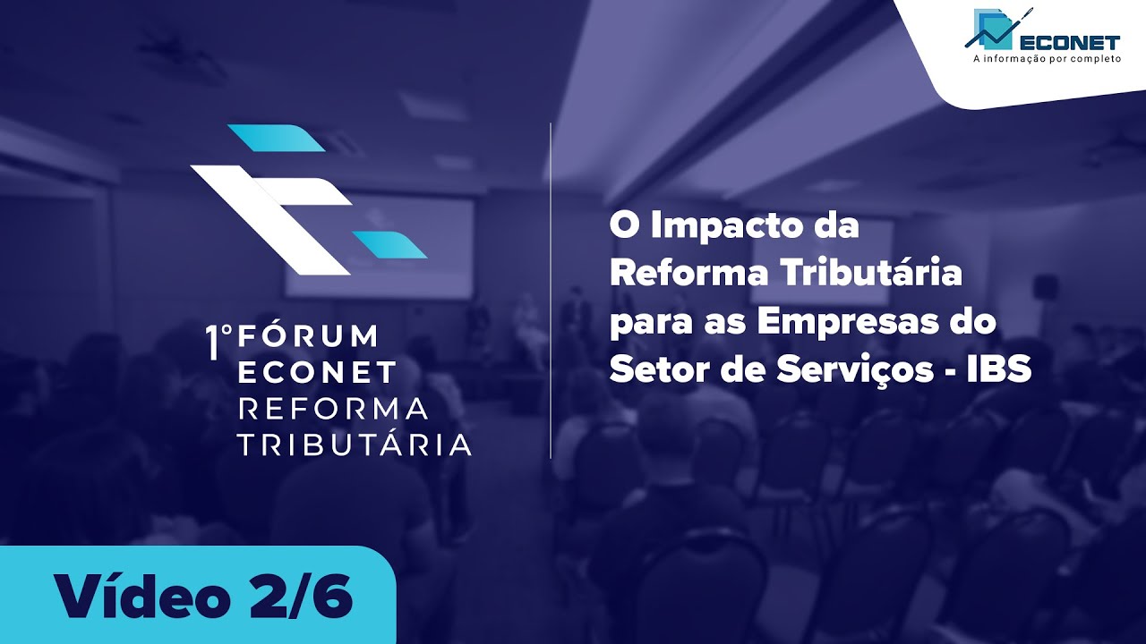 O Impacto da Reforma Tributária para as Empresas do Setor de Serviços - IBS