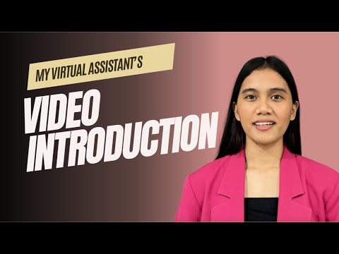 Video Introduction for Virtual Assistants || Self-introduction