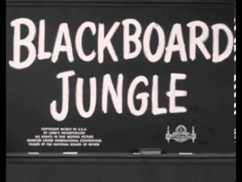 Graine de violence Blackboard jungle)  1955 Bill Haley!!!!  Rock around the clock