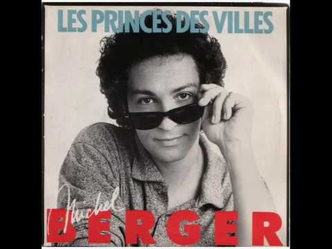 Michel Berger - Les Princes Des Villes (1983)