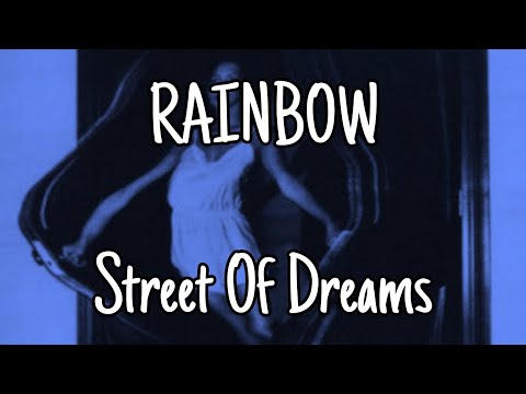 RAINBOW - Street Of Dreams (Lyric Video)