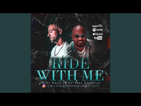 Ride Wit Me (feat. Pipe Calderon)