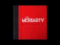 Moriarty - Long Live the (D)Evil 