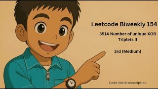 Leetcode 3514 | Number of unique XOR Triplets II | Leetcode biweekly contest 154 | Beginner friendly