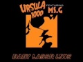 Ursula 1000 - Baby Laser Love *feat MS. G (DaPuntoBeat Remix)