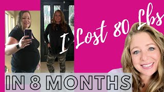 HOW I LOST 80 POUNDS | BEFORE AND AFTER WEIGHT LOSS PHOTOS
