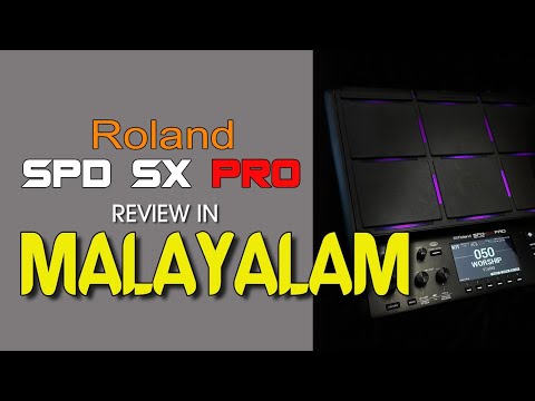 Roland SPD SX PRO Review in Malayalam | part 1