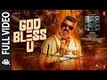 Full Video God Bless U Good Bad Ugly Ajith Anirudh GV Prakash Adhik Ravichandran