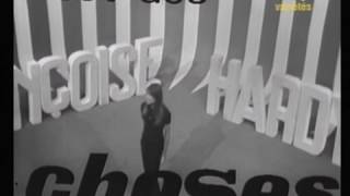 Françoise Hardy - La Maison ou j ai grandi.  Il est des choses