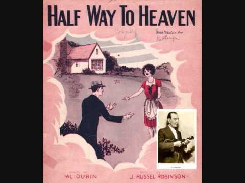 Cliff Edwards (Ukulele Ike) - Half-Way to Heaven (1928)