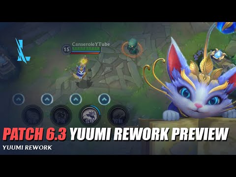 Yuumi Rework Preview Patch 6.3 - Wild Rift