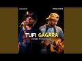 TUFI GAGARA (feat. Nicky Bee)