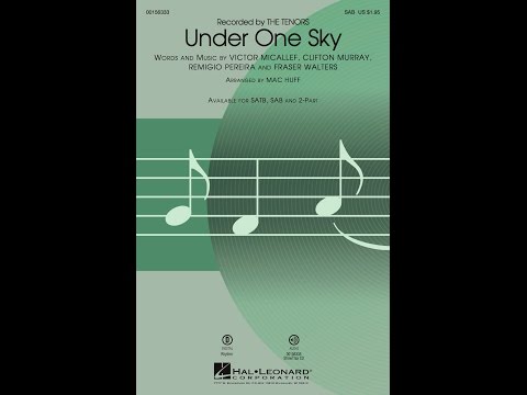Under One Sky (SAB Choir) - Arranged by Mac Huff