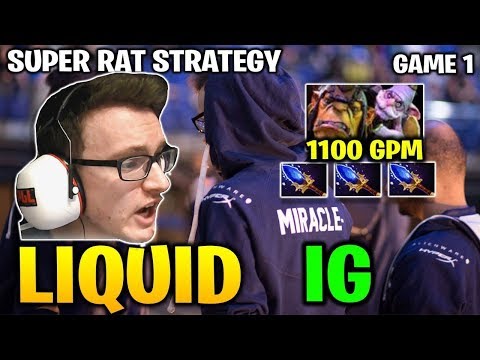 LIQUID vs IG TI8 - CRAZY RAT GAME VS 1100 GPM ALCHEMIST - Game 1