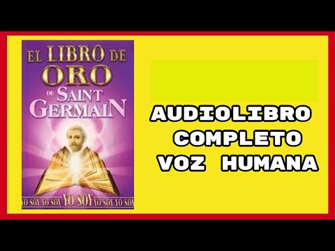 EL LIBRO DE ORO DE SAINT GERMAIN COMPLETO