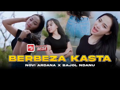 BERBEZA KASTA - Nova Ardana X Bajol Ndanu (Official Music Video)