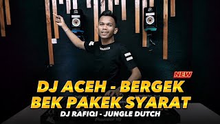 Download lagu DJ ACEH RAFIQI 'BEK PAKEK SYARAT' BERGEK - JUNGLE DUTCH mp3 Download lagu DJ ACEH RAFIQI 'BEK PAKEK SYARAT' BERGEK - JUNGLE DUTCH mp3