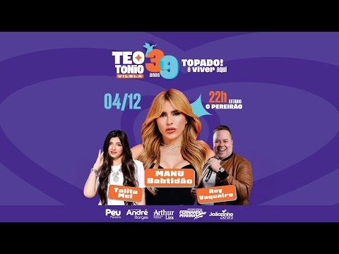 FESTA DE EMANCIPAÇÃO POLITICA DE TEOTÔNIO VILELA 39 ANOS