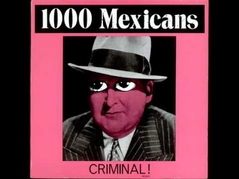 1000 Mexicans - Running Down