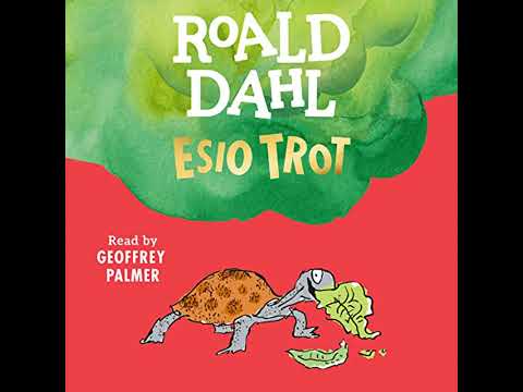 Esio Trot Audiobook by Roald Dahl